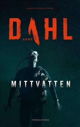 Mittvatten by Arne Dahl