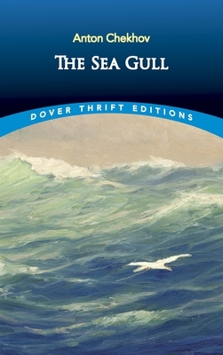 The Sea Gull by Anton Chekhov