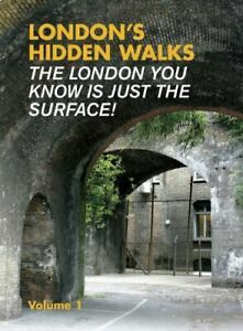 London's Hidden Walks by Stephen Millar, Lesley Gilmour