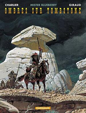 Ombres sur Tombstone by Jean Giraud