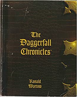 The Daggerfall Chronicles by Ronald Wartow