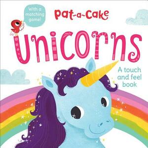 Pat-A-Cake: Unicorns by Editors of Silver Dolphin Books