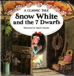 Snow White and the 7 Dwarfs (A Classic Tale) by Jacob Grimm, Eduard José, Agustí Asensio, Janet McDonnell, Wilhelm Grimm