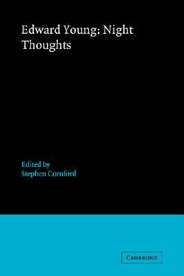 Edward Young: Night Thoughts by Edward Young