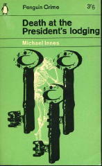 Death at the President's Lodging by Michael Innes