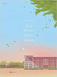 You Never Walk Alone by Big Hit Entertainment