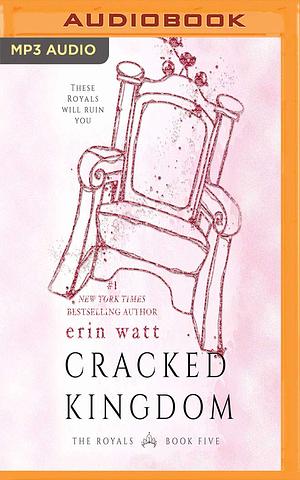 Cracked Kingdom by Erin Watt