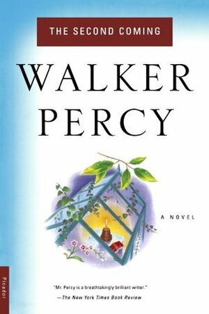 The Second Coming: A Novel by Walker Percy