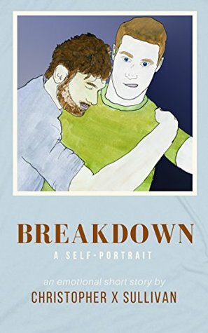 Breakdown The Emotional Scenes #2 by Christopher X. Sullivan