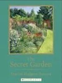 The Secret Garden by Frances Hodgson Burnett