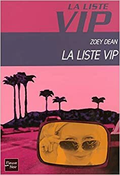 La liste VIP by Zoey Dean