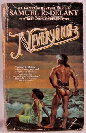 Neveryóna or: The Tale of Signs and Cities by Samuel R. Delany