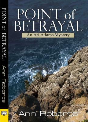 Point of Betrayal by Ann Roberts