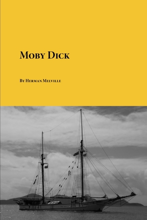 Moby Dick by Herman Melville