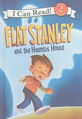 Flat Stanley and the Haunted House by Lori Haskins Houran