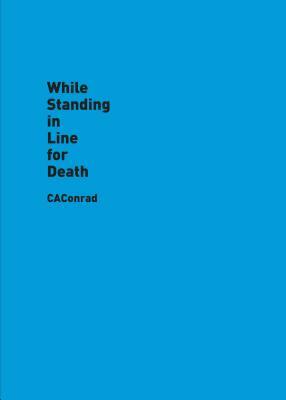 While Standing in Line for Death by Caconrad