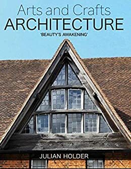 Arts and Crafts Architecture: 'Beauty's Awakening by Julian Holder