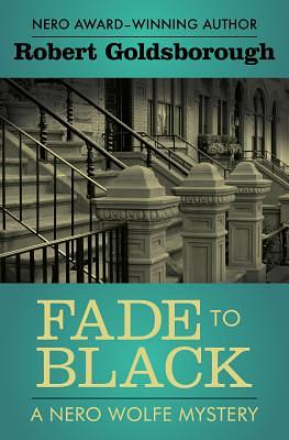 Fade to Black by Robert Goldsborough