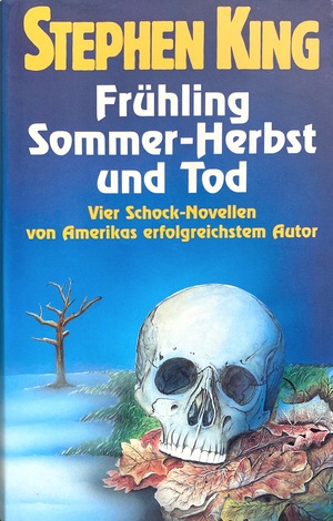 Frühling, Sommer, Herbst und Tod by Stephen King