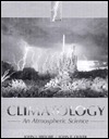 Climatology: An Atmospheric Science by John E. Oliver