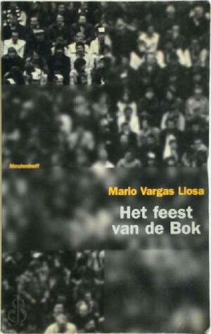 Het feest van de bok by Mario Vargas Llosa