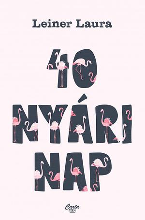 40 nyári nap by Leiner Laura