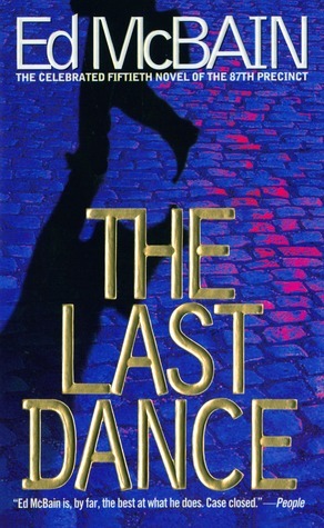 The Last Dance by Ed McBain