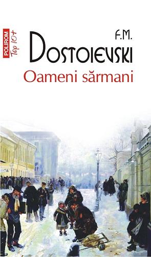 Oameni sărmani by Fyodor Dostoevsky