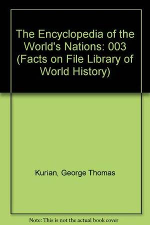 Encyclopedia of the World's Nations by George Thomas Kurian