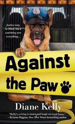 Against the Paw by Diane Kelly