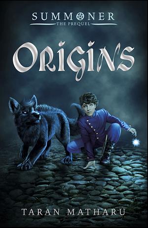 Summoner: Origins (The Prequel): A free eBook, Book 0 by Taran Matharu
