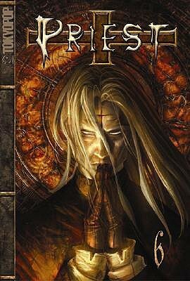 Priest, Volume 6 by Min-Woo Hyung