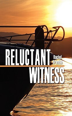 Reluctant Witness by Rachel Brimble