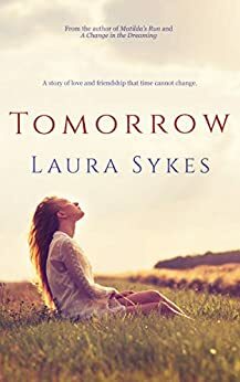 Tomorrow by Laura Sykes