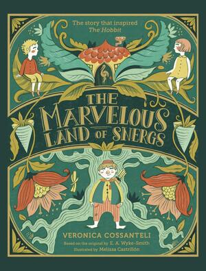 The Marvelous Land of Snergs by Veronica Cossanteli, Veronica Cossanteli