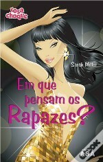 Em que Pensam os Rapazes? by Sarah Miller