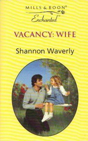 Vacancy: Wife by Shannon Waverly