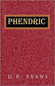 Phendric by D.R. Evans