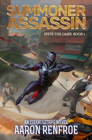 Assassin Summoner by Aaron Renfroe, Aaron Renfroe