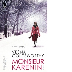 Monsieur Karenin by Vesna Goldsworthy