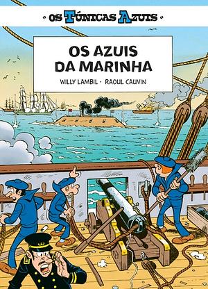 Os Azuis da Marinha by Raoul Cauvin, Willy Lambil