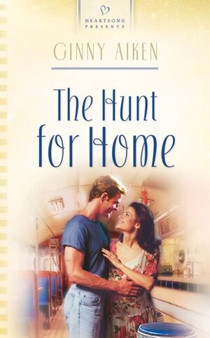 The Hunt for Home by Ginny Aiken