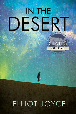 In the Desert by Elliot Joyce