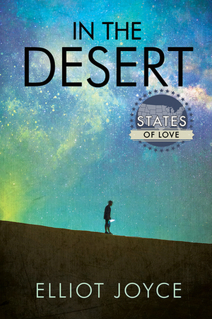 In the Desert by Elliot Joyce