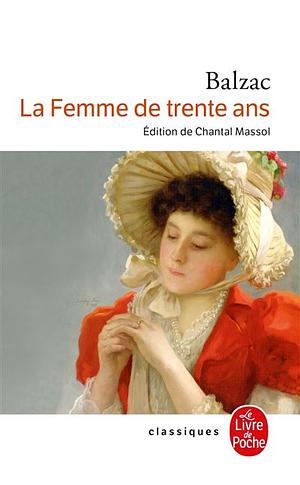 La Femme de trente ans by Honoré de Balzac