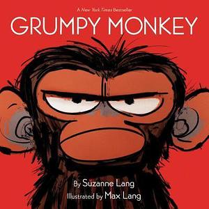 Grumpy Monkey Board Book by Max Lang, Suzanne Lang