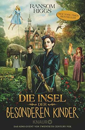 Die Insel der besonderen Kinder by Ransom Riggs