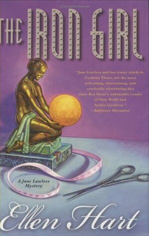 The Iron Girl: A Jane Lawless Mystery by Ellen Hart