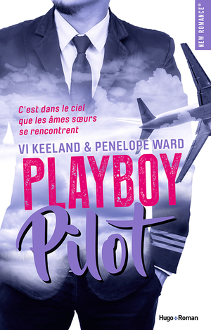 Playboy pilot by Penelope Ward, Vi Keeland