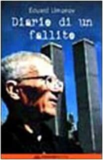 Diario di un fallito oppure un quaderno segreto by Eduard Limonov, M. Sorina